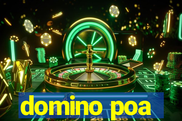 domino poa